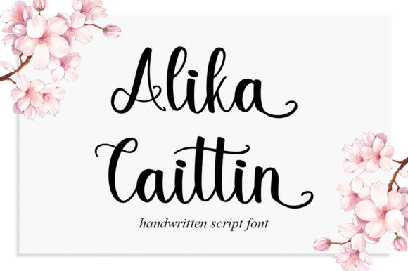 Alika Caitlin: A Timeless Handwritten Font
