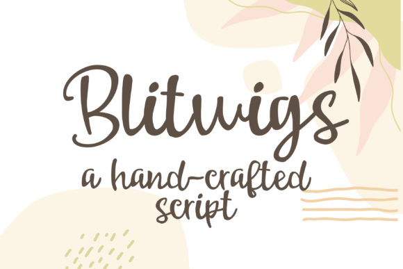 Blitwigs: A Creative Script Font