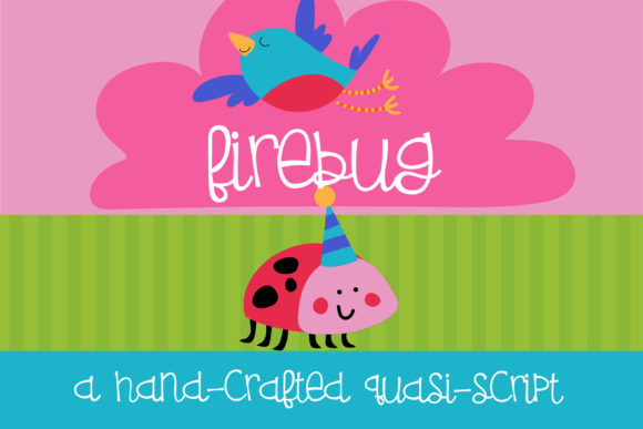 Firebug: A Playful Font for Creative Campaigns