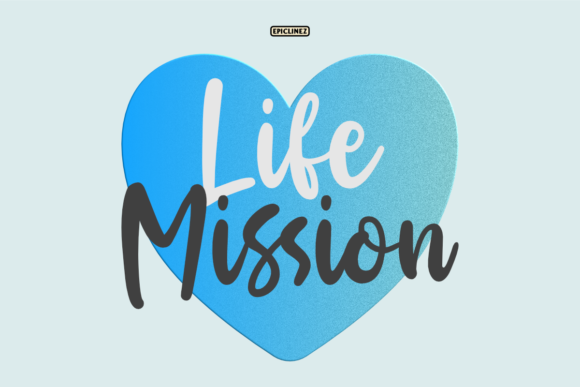 Life Mission Font: Elegant Script for Digital Marketing