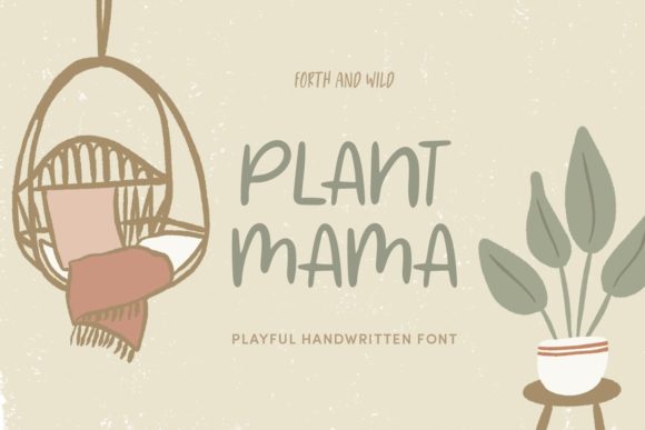 Plant Mama: A Playful Font for Creative Projects
